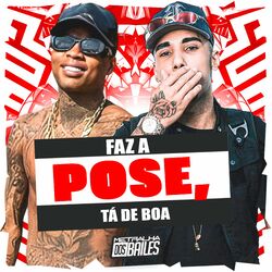 Cover of Faz a Pose, Tá de Boa