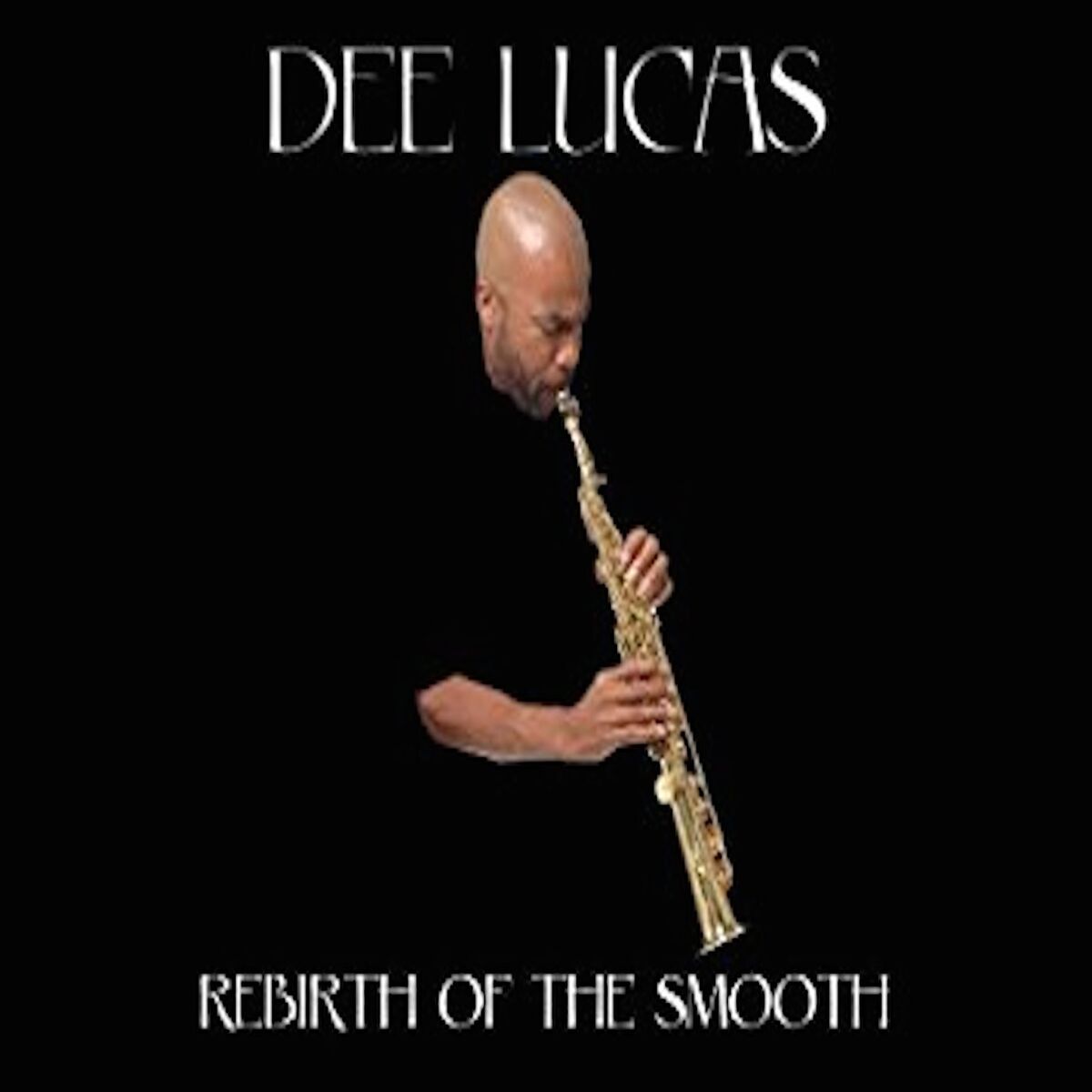 Album cover of Rebirth of the Smooth