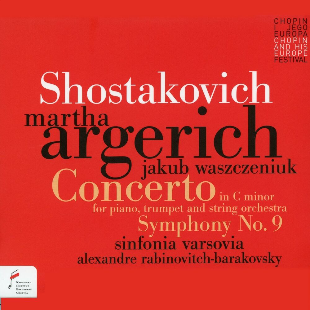 Picture of Shostakovich: Concerto in C Minor for Piano, Trumpet and String Orchestra, Symphony No. 9