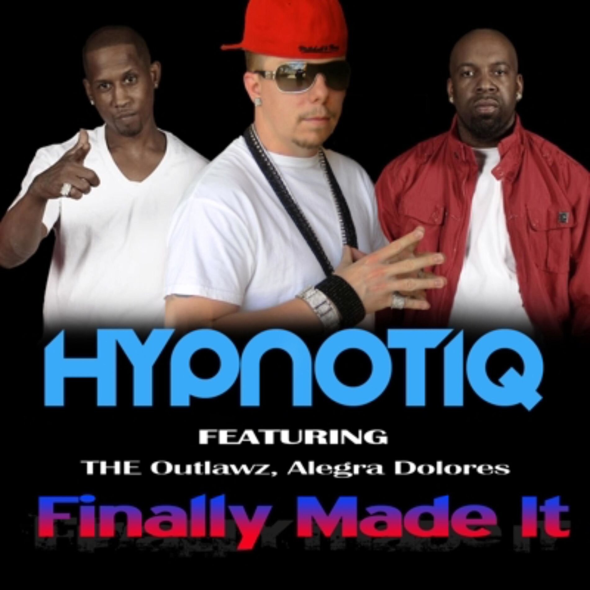 Album cover of Finally Made It (feat. The Outlawz & Allegra Dolores)