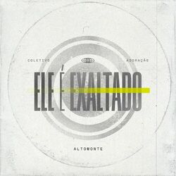 Cover of Ele é Exaltado
