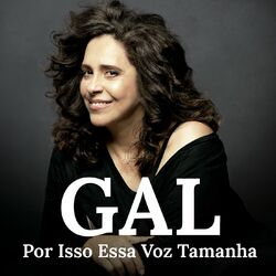 Cover of Gal Costa - Por Isso Essa Voz Tamanha