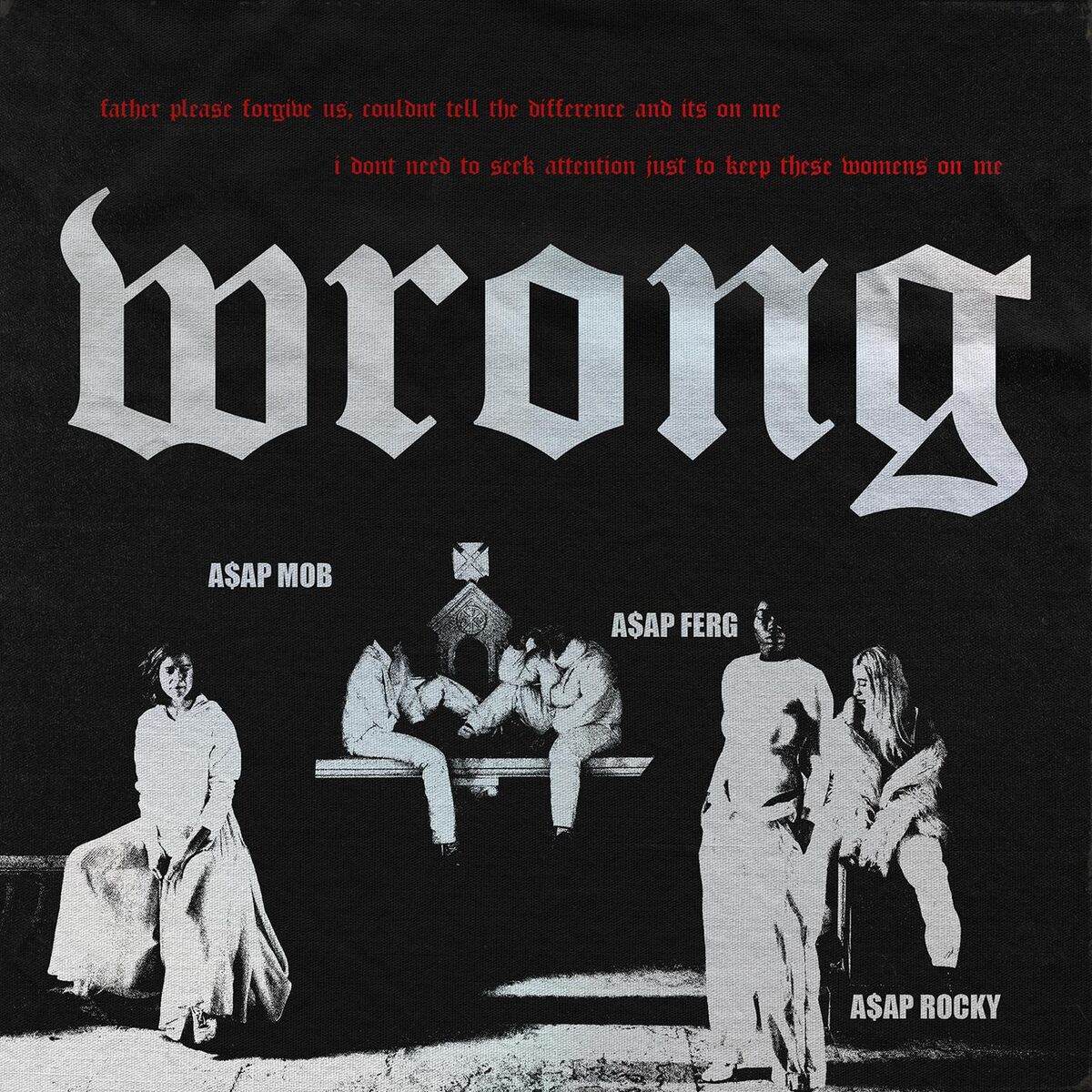 Album cover of Wrong (feat. A$AP Rocky & A$AP Ferg)
