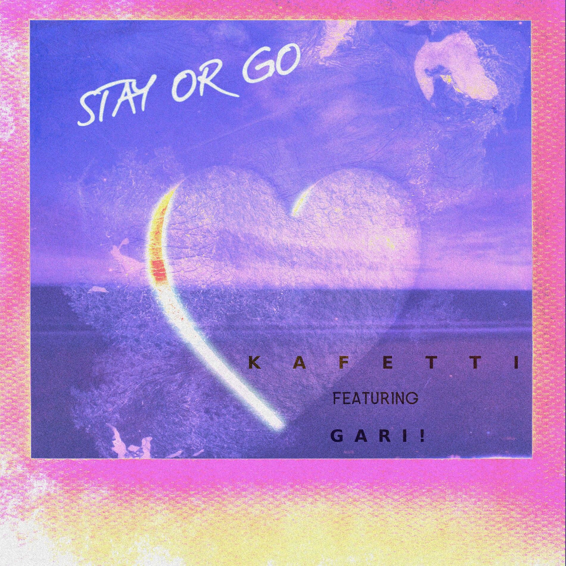 Album cover of Stay or go (feat. Gari!)