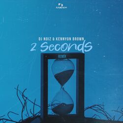 Cover of 2 Seconds (Remix)