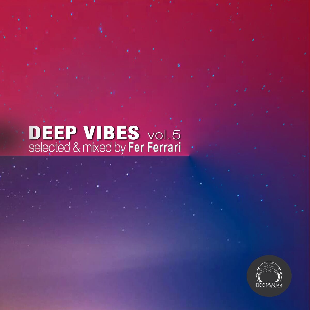 Album cover of Deep Vibes, Vol. 5 (Selected & Mixed by Fer Ferrari)