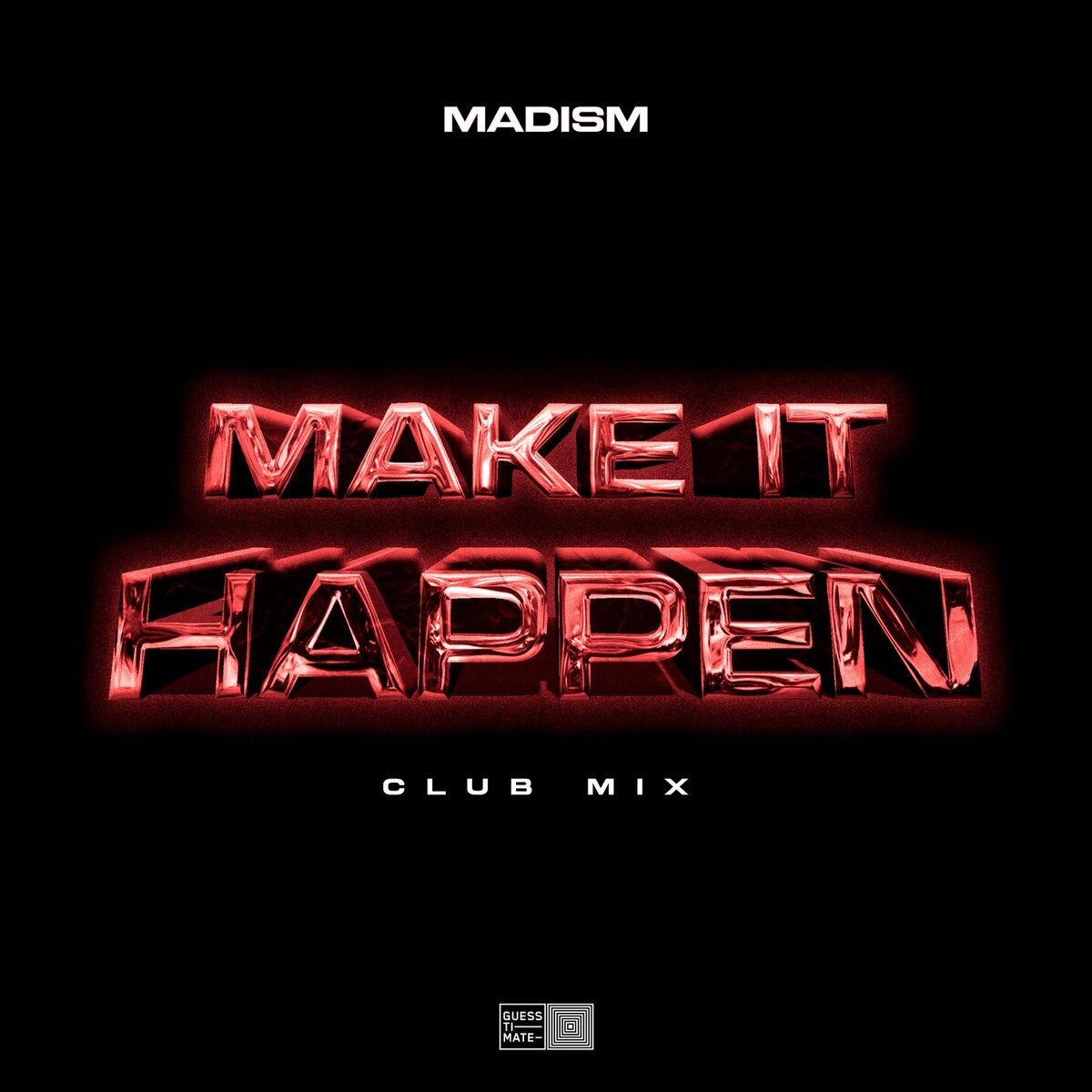 Album cover of Make It Happen (Club Mix)