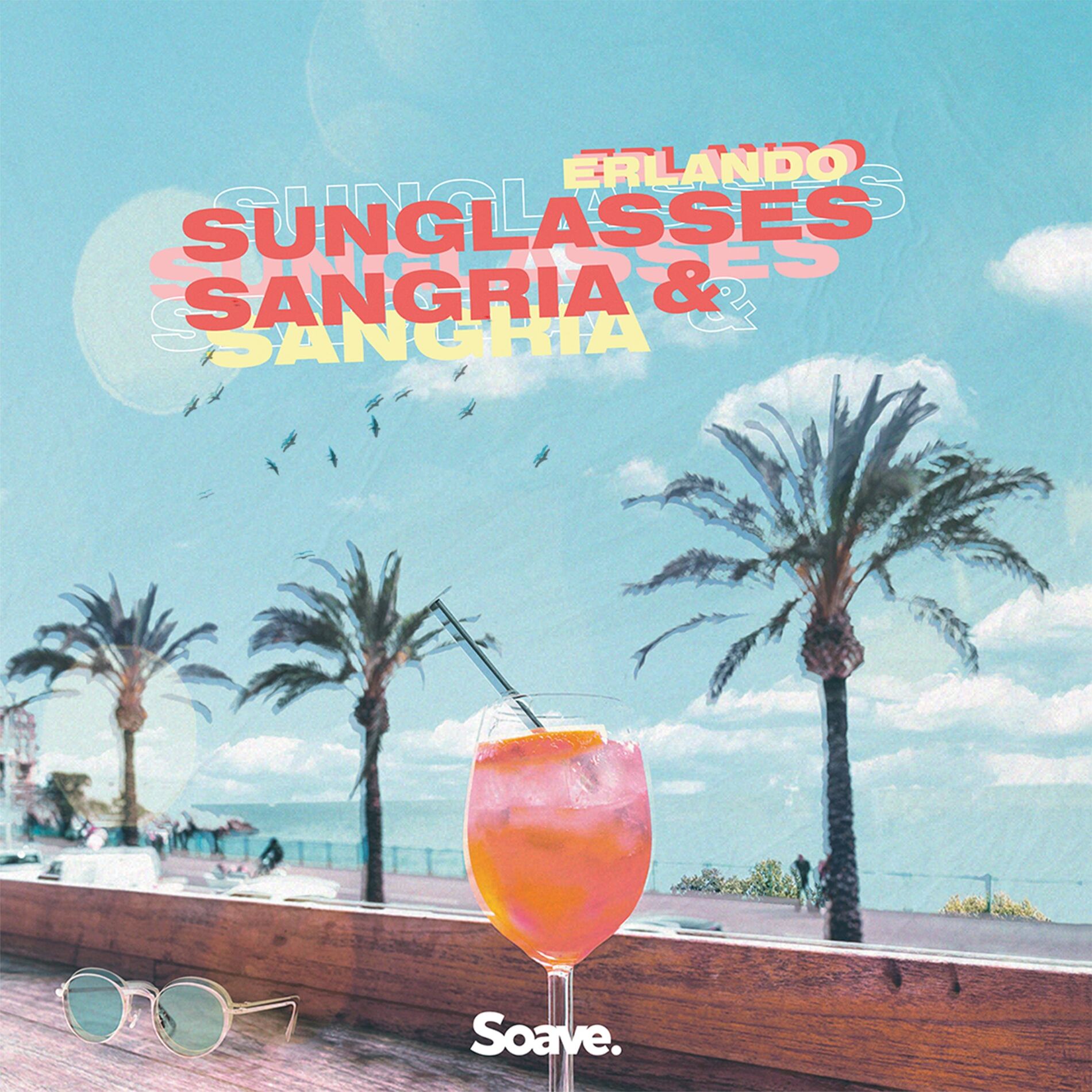 Album cover of Sunglasses & Sangria