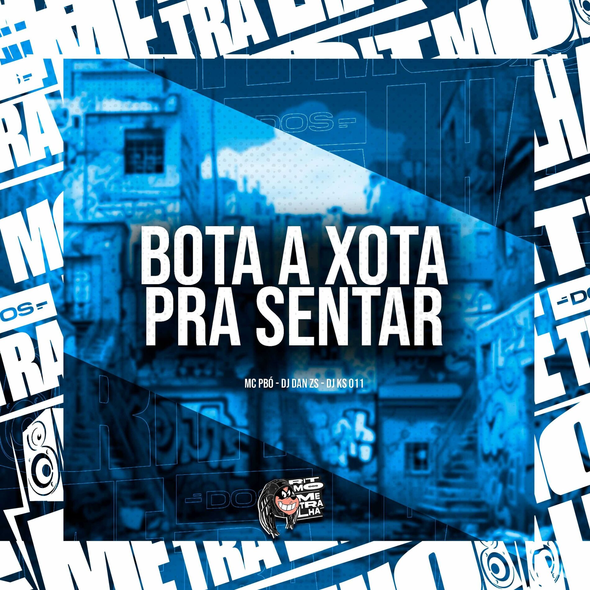 Album cover of Bota a Xota pra Sentar