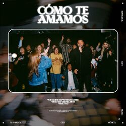 Cover of Cómo Te Amamos (feat. Karen Espinosa & Johnny Peña)