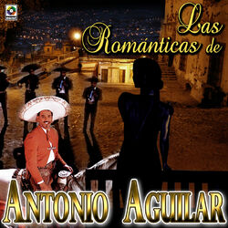 Cover of Las Románticas De Antonio Aguilar