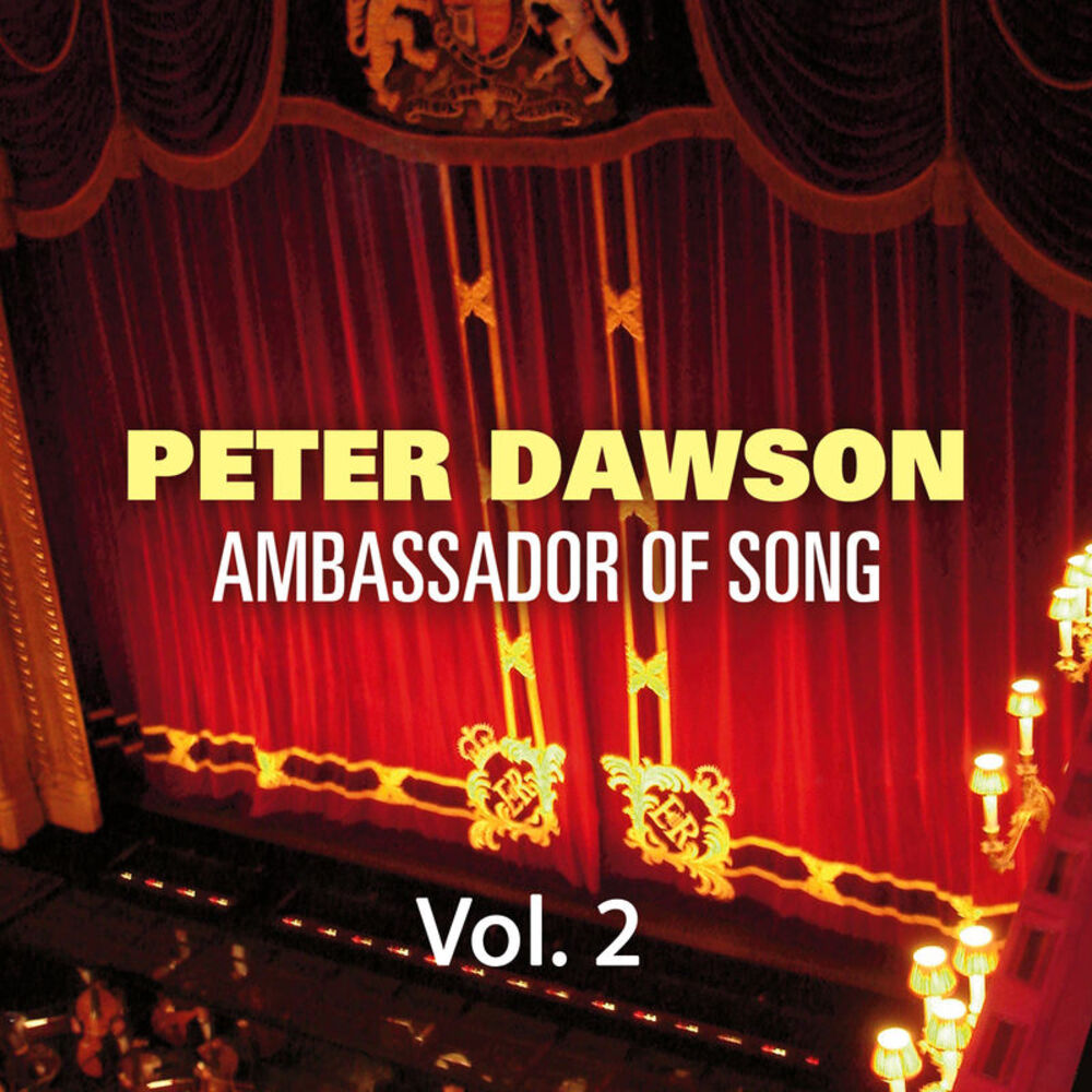 Picture of Peter Dawson - Ambassador of Song Vol 2