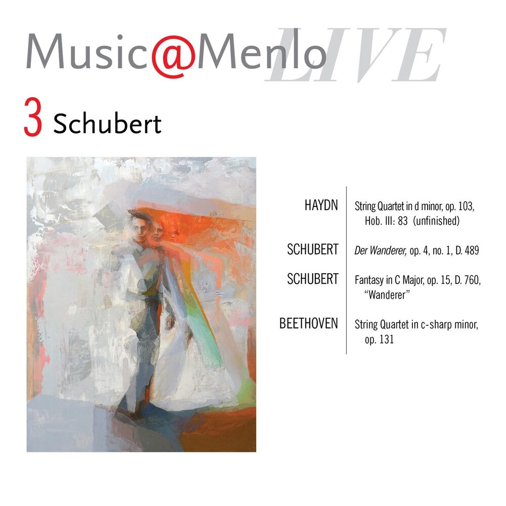 Picture of Music@Menlo LIVE, Schubert, Vol. 3