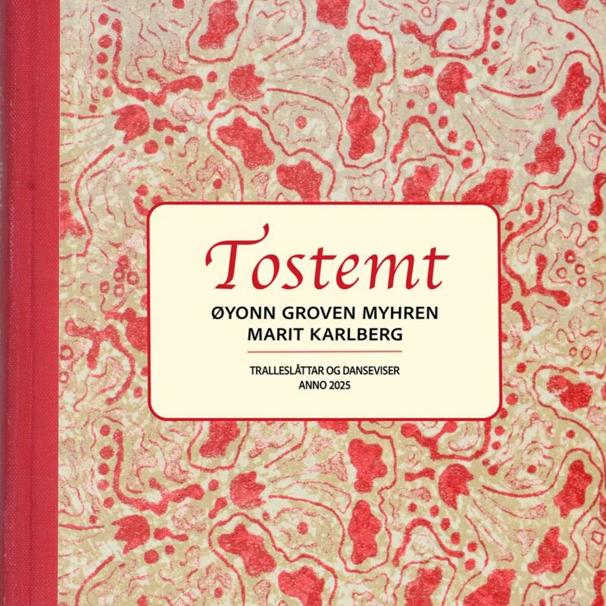 Album cover of TOSTEMT lilting tunes and dance songs
