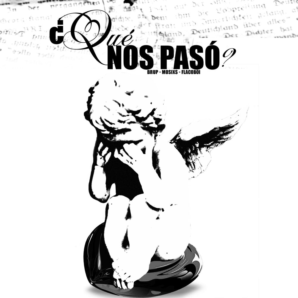 Picture of ¿QUÉ NOS PASÓ?