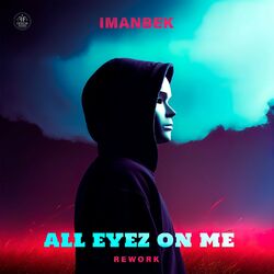 Cover of All Eyez On Me (Rework)