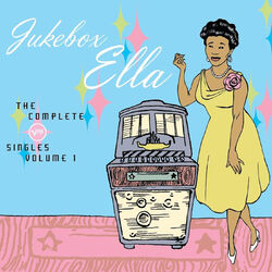 Cover of Jukebox Ella: The Complete Verve Singles (Vol. 1)