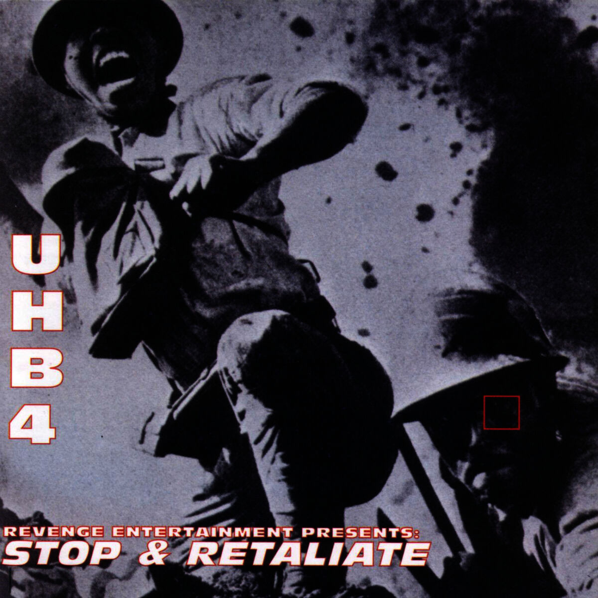 Album cover of UHB 4: Stop & Retaliate