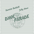 Dhol Parade