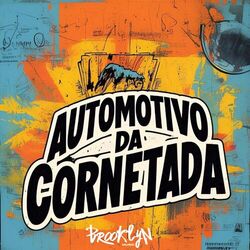 Cover of Automotivo da Cornetada