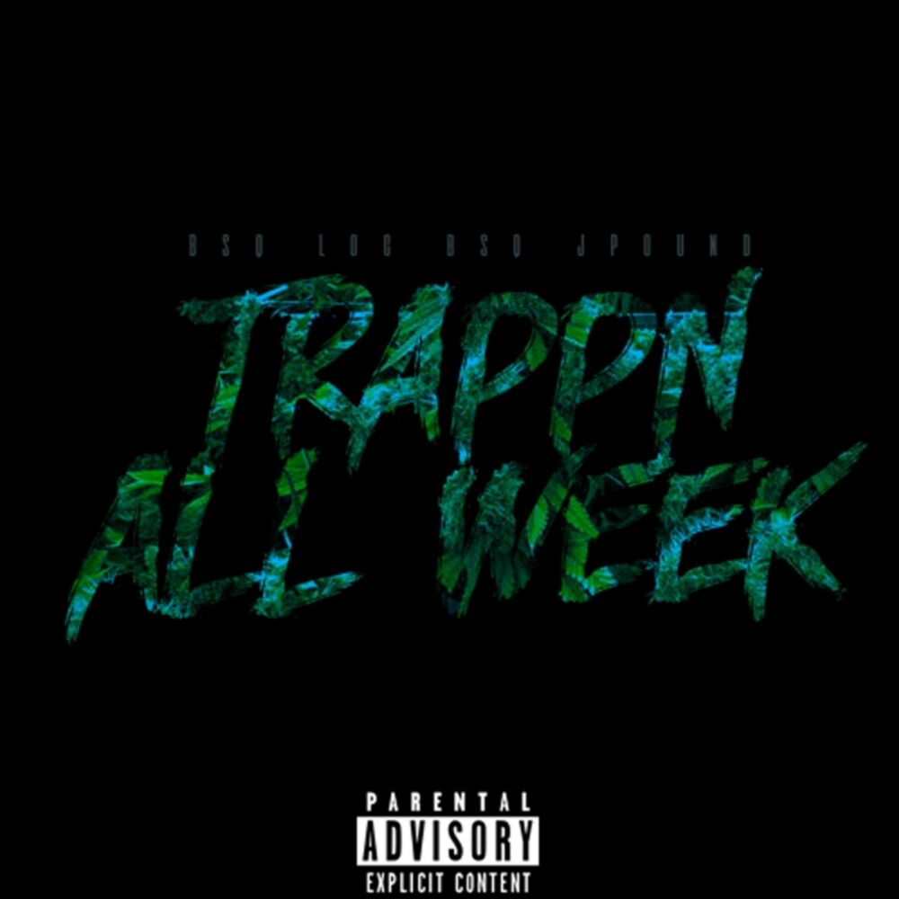 Picture of Trappin' All Week