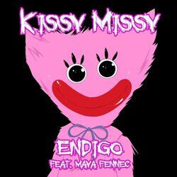 Cover of Kissy Missy (feat. Maya Fennec)