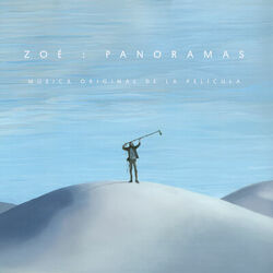 Zoé: Panoramas (Música Original De La Película)