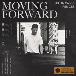 Cover of Moving Forward (Remixes)