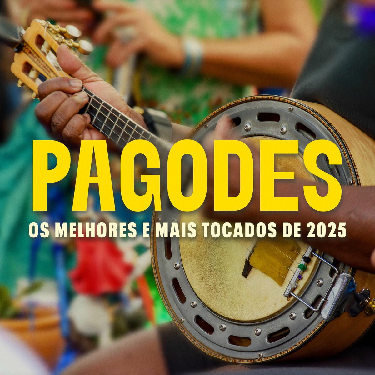 Album cover of Pagodes - Os Melhores e Mais Tocados de 2025 (Ao Vivo)