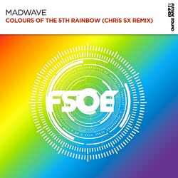 Cover of Colours Of The 5th Rainbow (Chris SX Remix)