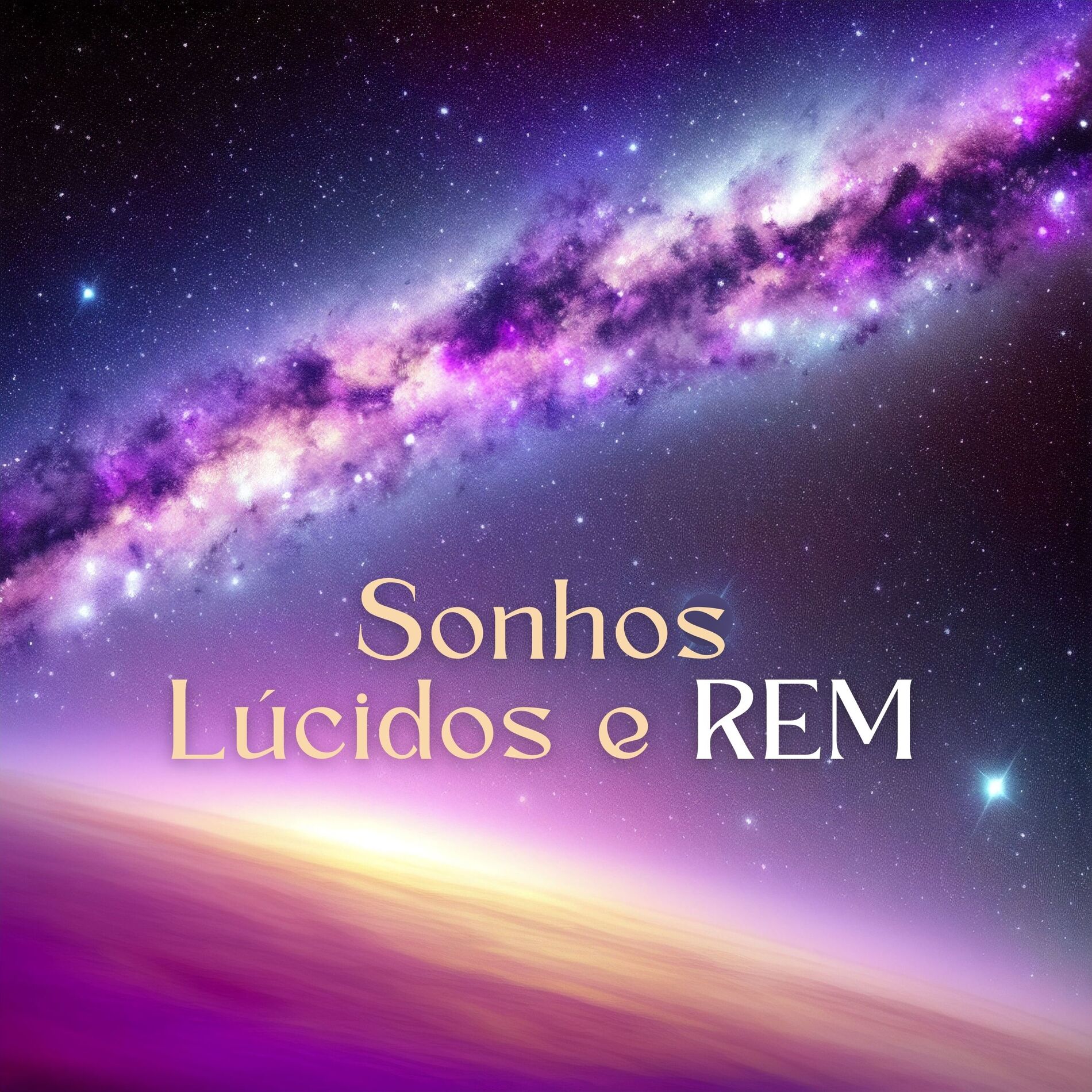 Album cover of Sonhos Lúcidos e REM: Descanso Profundo, Relaxamento e Imersão Ambiental para um Sono Maravilhoso
