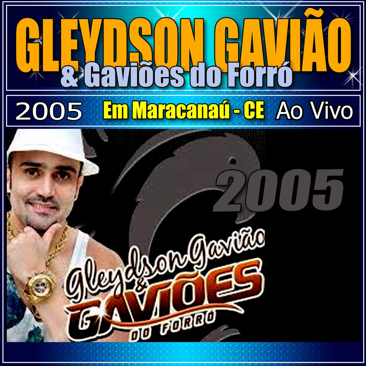 Album cover of EM MARACANAÚ - CE AO VIVO 2005