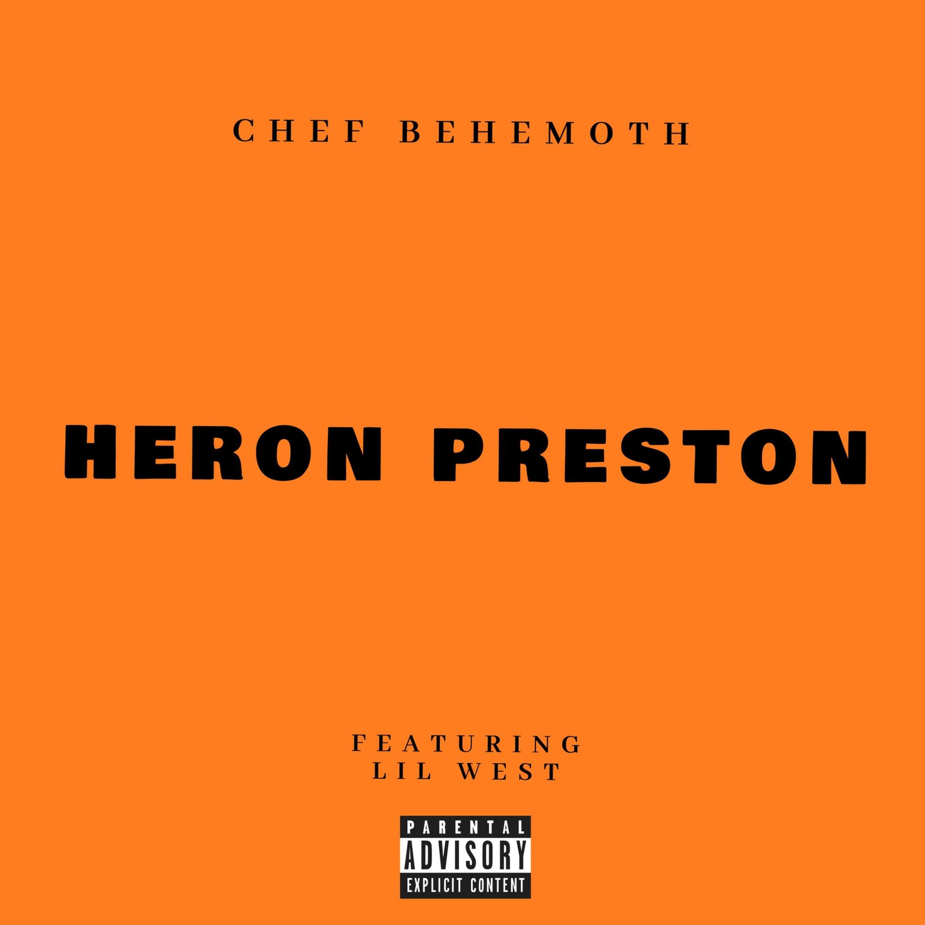 Album cover of Heron Preston (feat. Lil West)