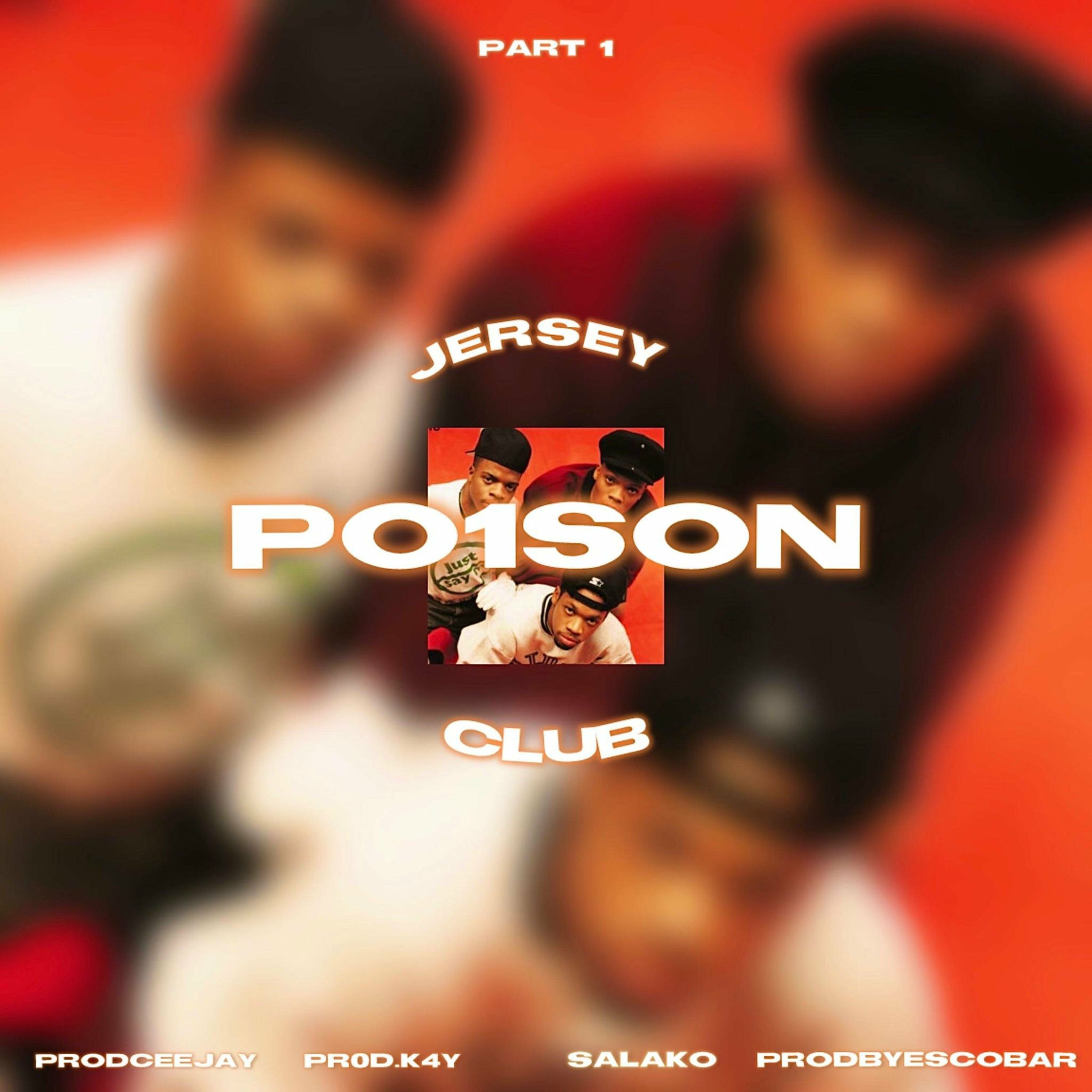 Prod.CeeJay - Poison #jerseyclub (feat. Fazobeats , Jiandro