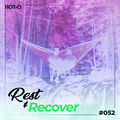 Rest & Recover 052