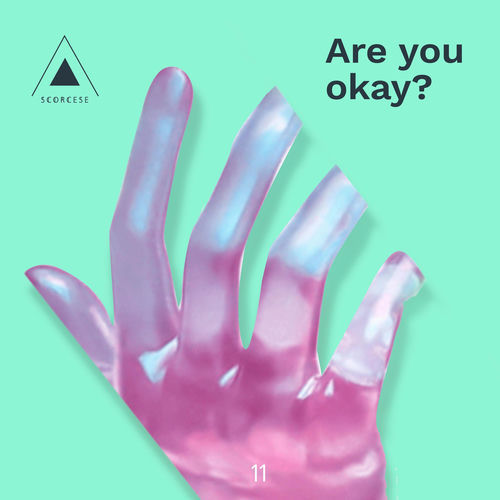Are You Okay?