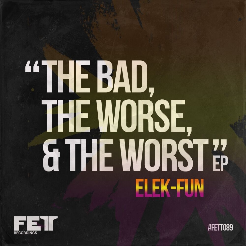 Picture of The Bad, The Worse & The Worst EP