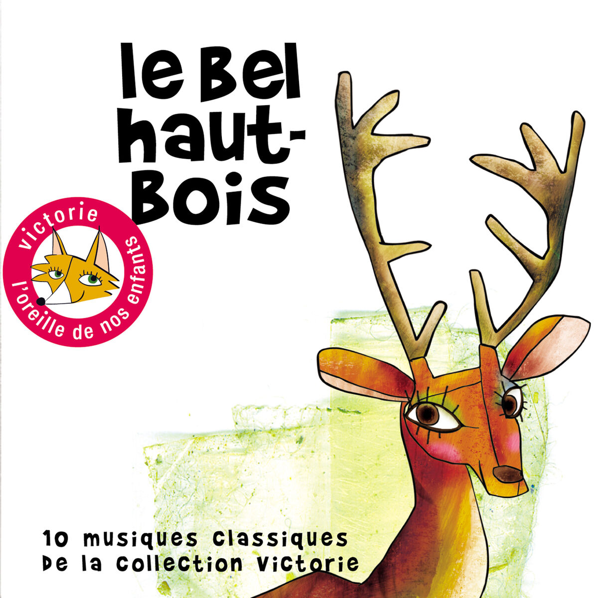 Album cover of Le bel hautbois (10 musiques classiques de la Collection Victorie)