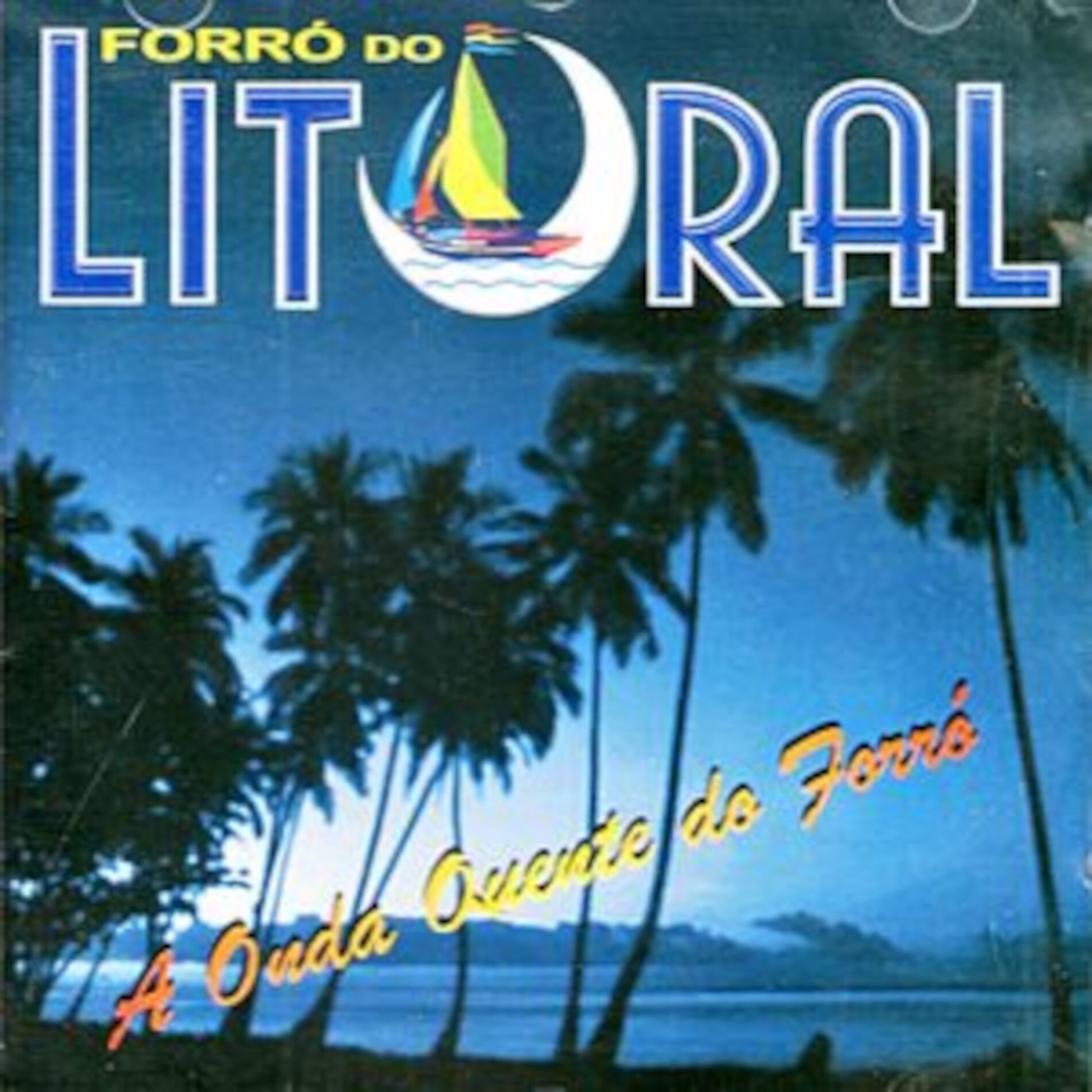 Album cover of A Onda Quente do Forró