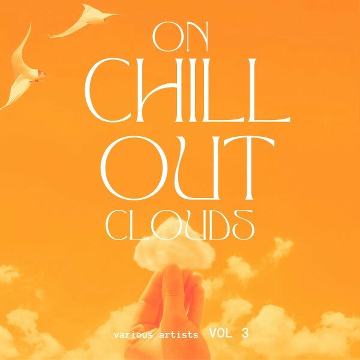 Album cover of On Chill out Clouds, Vol. 3