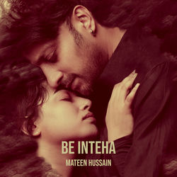 Cover of Be Inteha by undefined