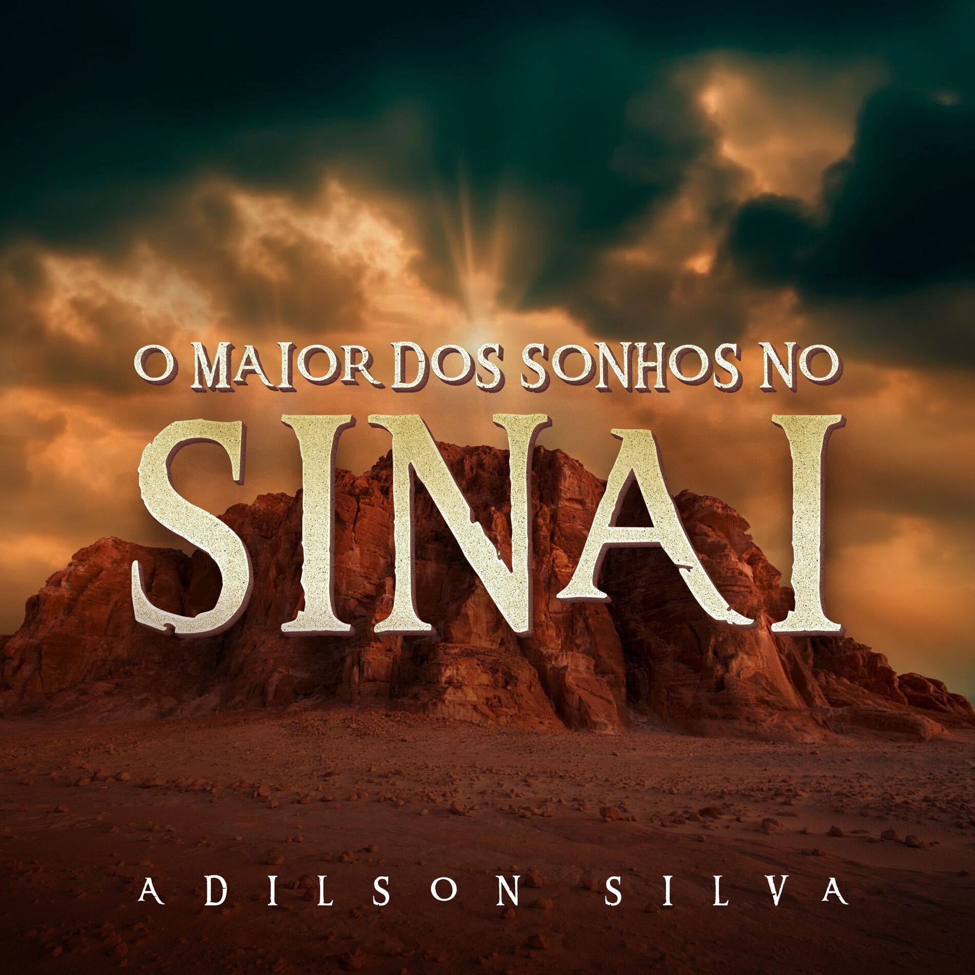 Album cover of O Maior Dos Sonhos No Sinai