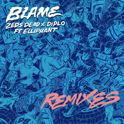 Cover of Blame (Remixes)