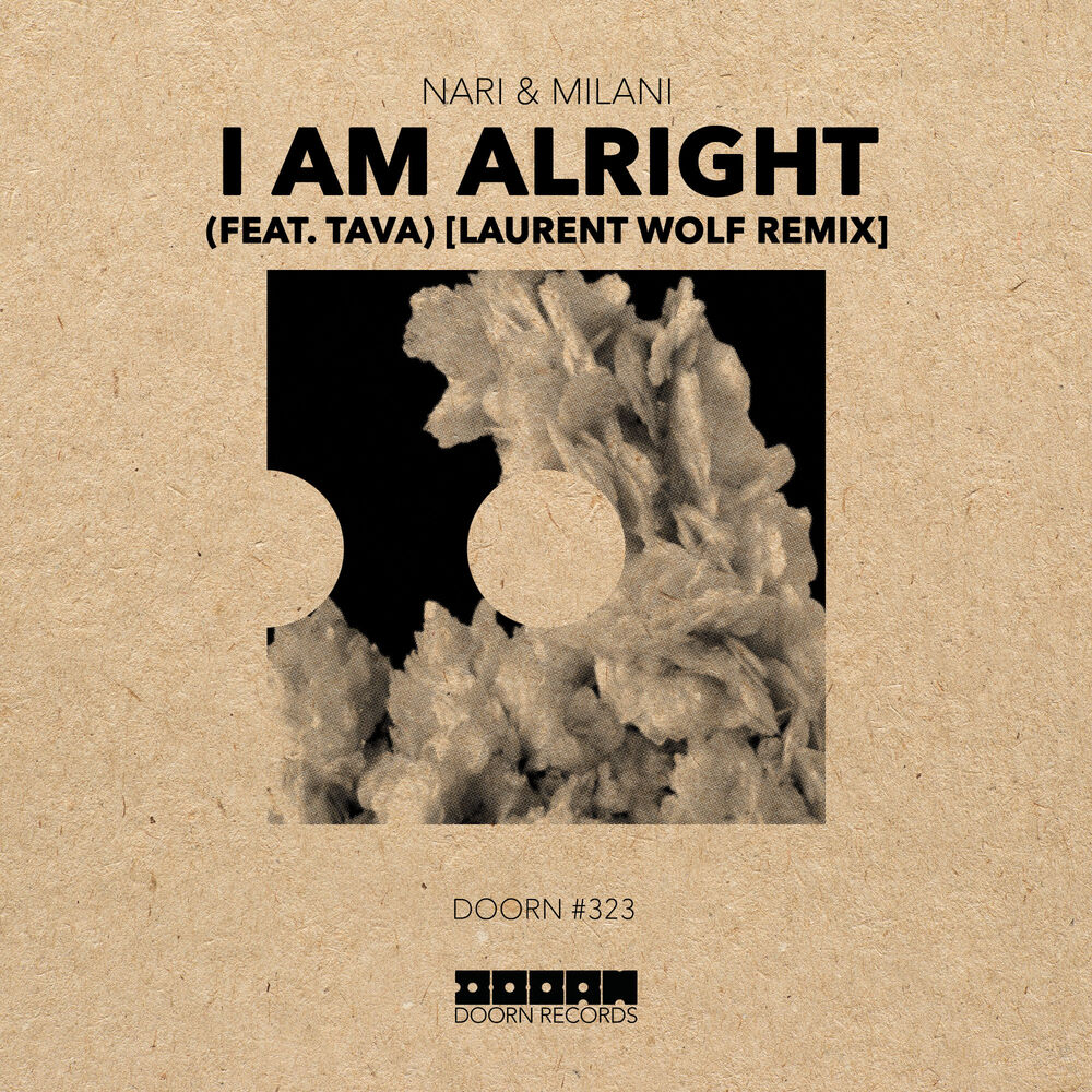 Picture of I Am Alright (feat. Tava) (Laurent Wolf Remix)