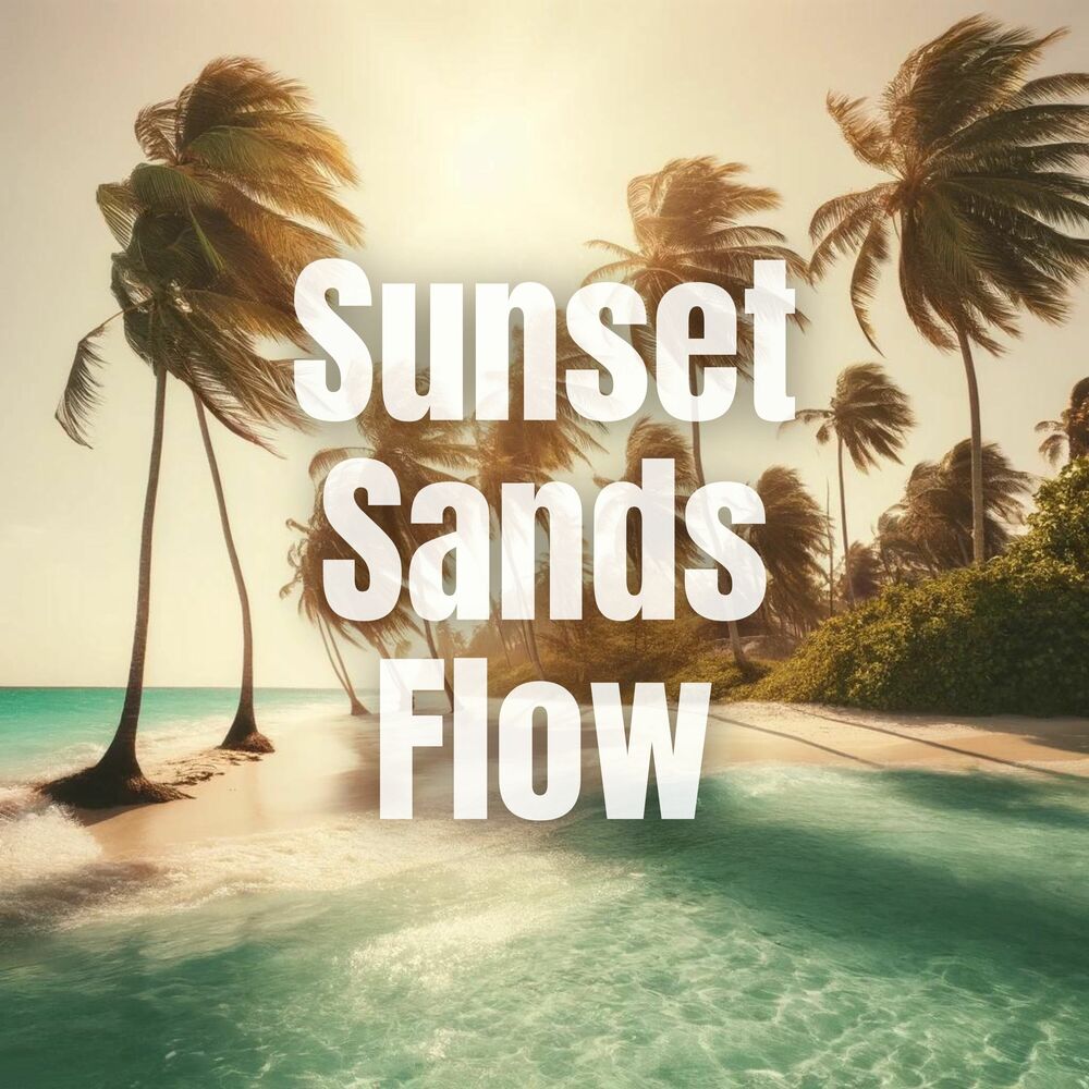 Picture of Sunset Sands Flow: Beats to Relax