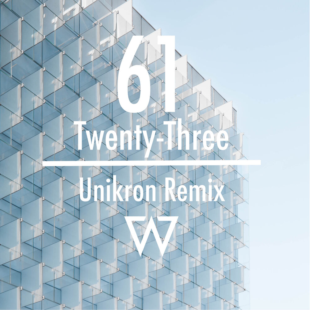 Picture of 61 / Twenty-Three (Unikron Remix)