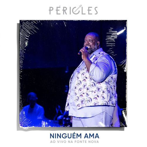 Ninguém Ama (Ao Vivo Na Fonte Nova)