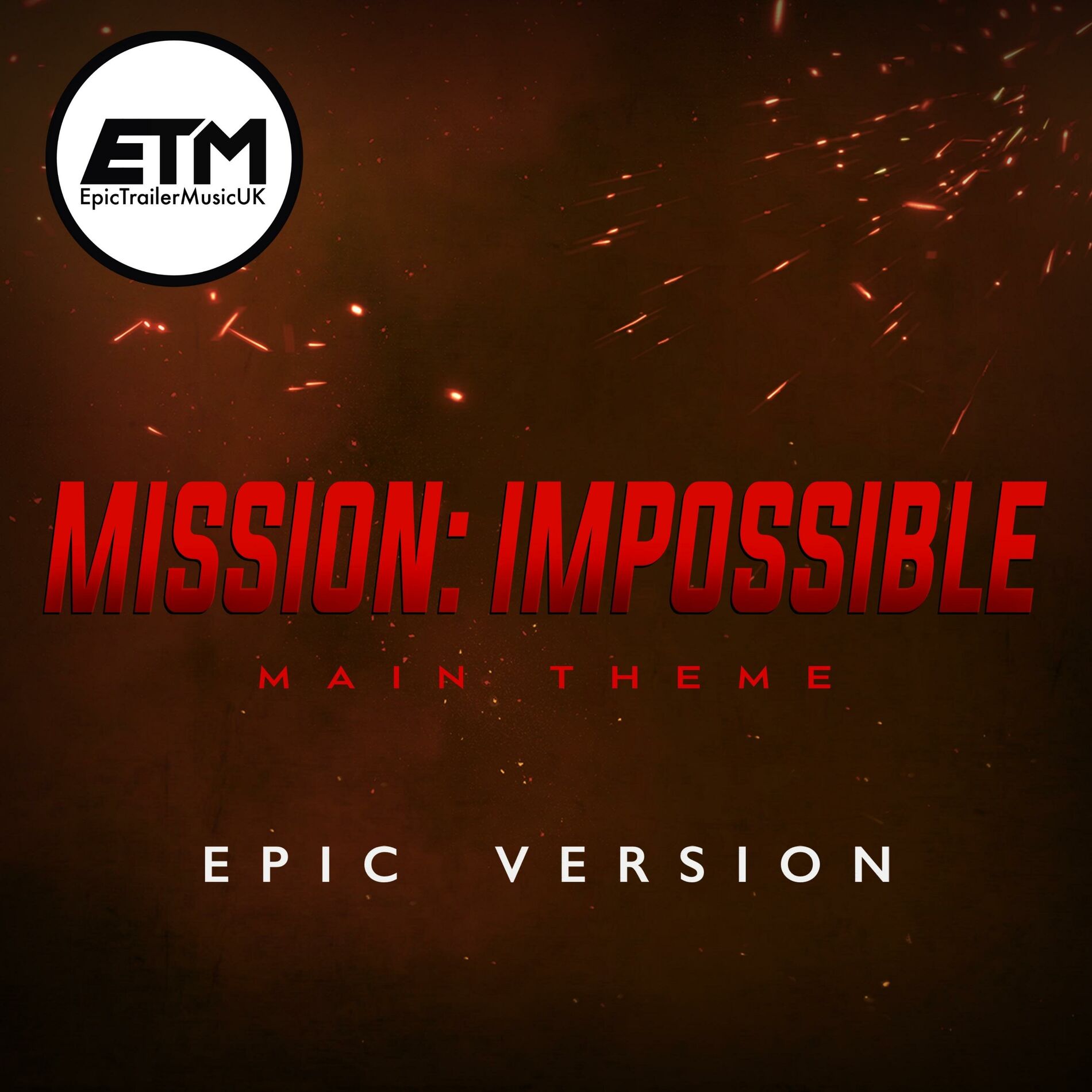 Album cover of Mission: Impossible Theme | EPIC Version
