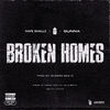 THE PLUG/NAFE SMALLZ/M HUNCHO/GUNNA - Broken Homes