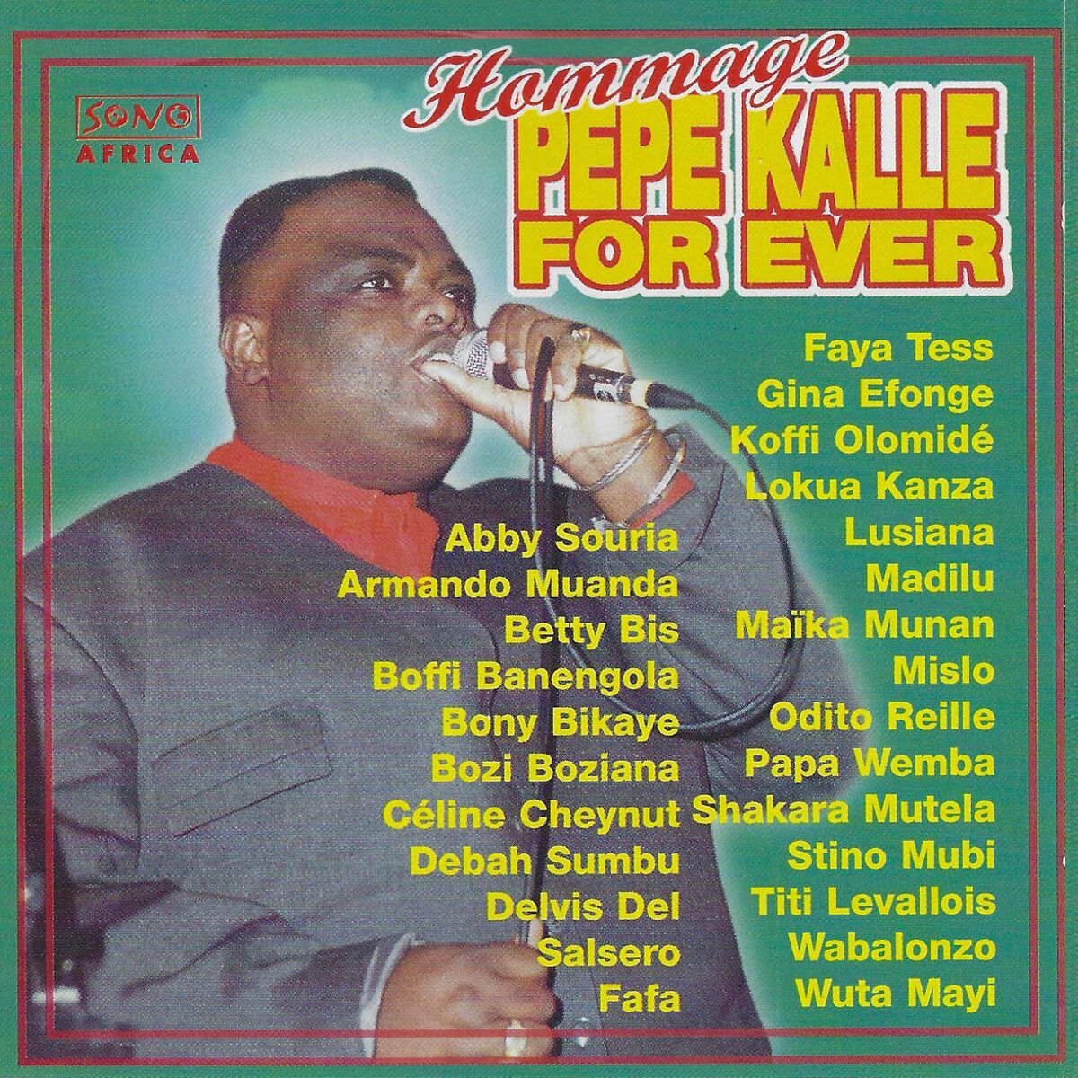Album cover of Hommage Pépé Kallé Forever